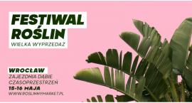 Wrocław. Za kilka dni rusza Wielki Festiwal Roślin Doniczkowych
