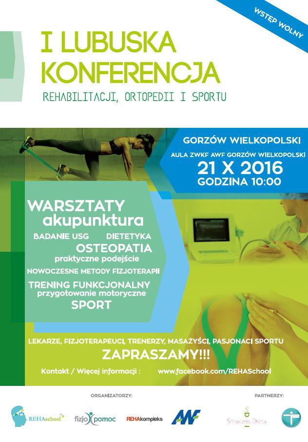 I Lubuska Konferencja Rehabilitacji, Ortopedii I Sportu