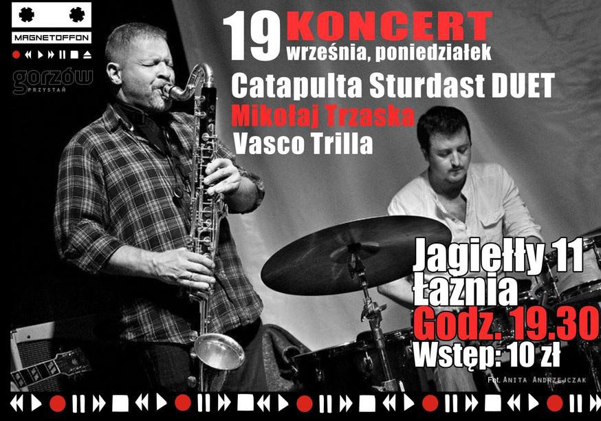 Koncert Catapulta Sturdast Duet 19 września