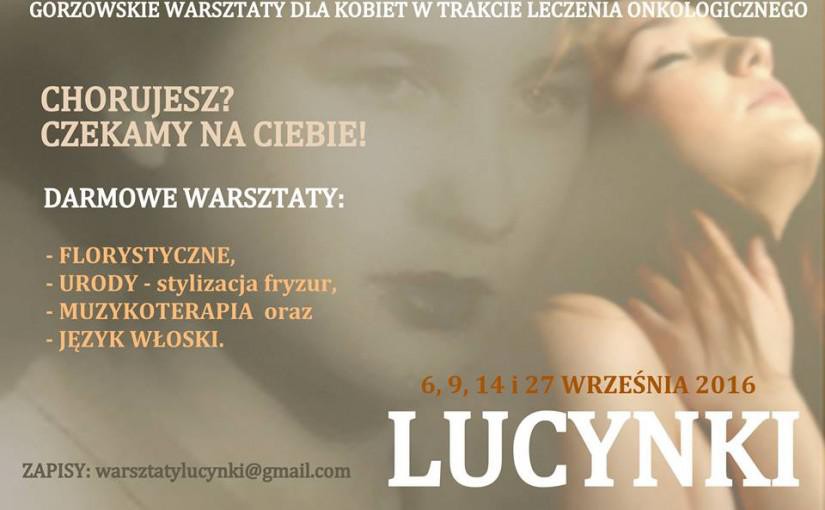 Lucynki - to nazwa stowarzyszenia kobiet chorych na raka