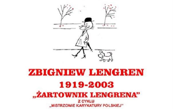 Wystawa prac Zbigniewa Lengrena pt. 