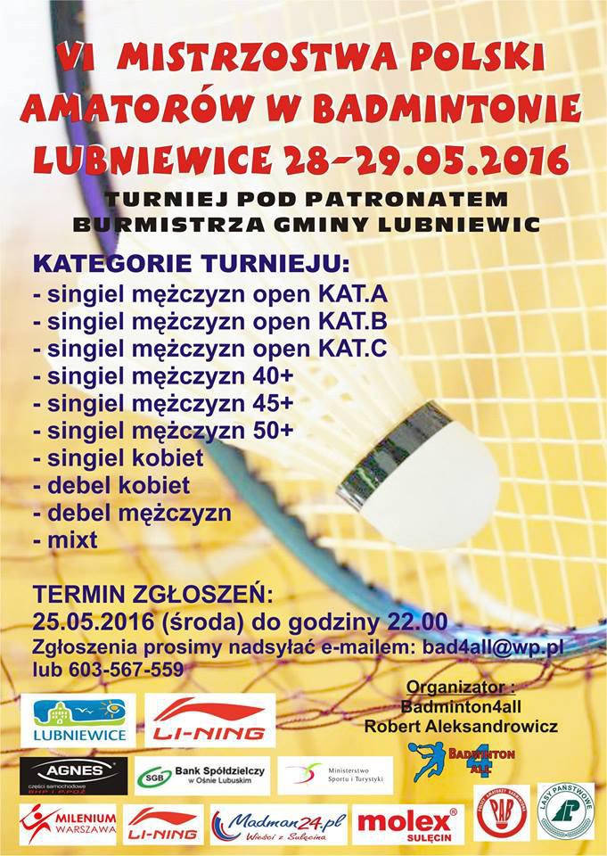 VI Mistrzostwa Polski Amatorów w Badmintonie w Lubniewicach 28 - 29 maja