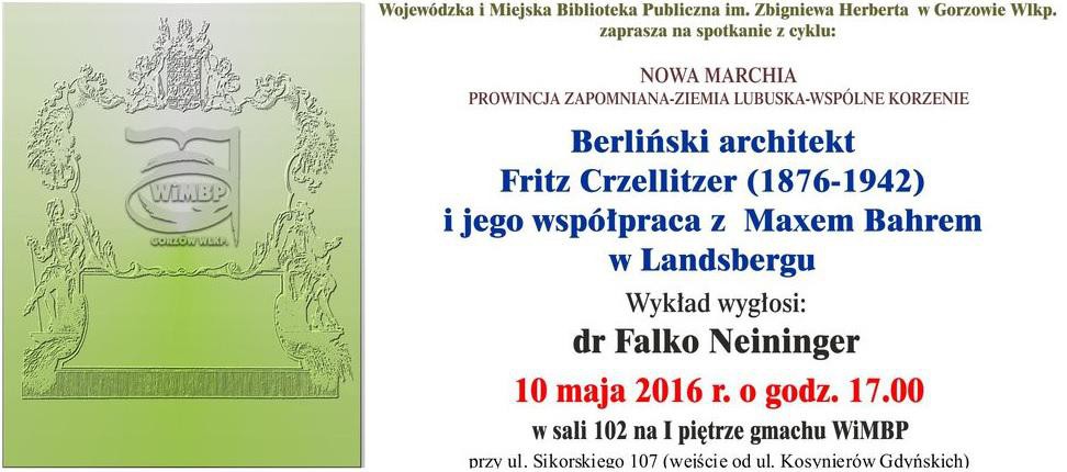 Nowa Marchia - prowincja zapomniana - Ziemia Lubuska - wspólne korzenie