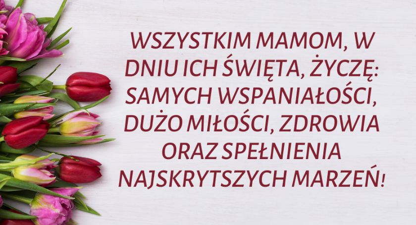 Życzenia na Dzień Matki