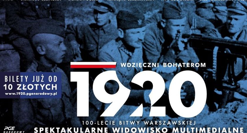 1920. Wdzięczni Bohaterom - spektakularne wydarzenie na cześć bohaterów!