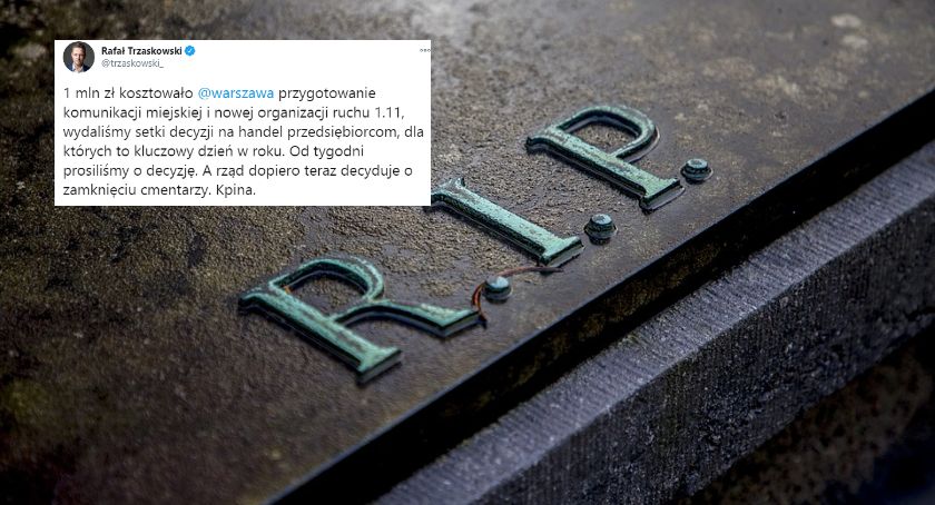 Trzaskowski: Zamknięcie cmentarzy? Kpina!