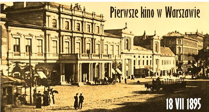 120 lat temu pierwszy pokaz kinowy w Warszawie