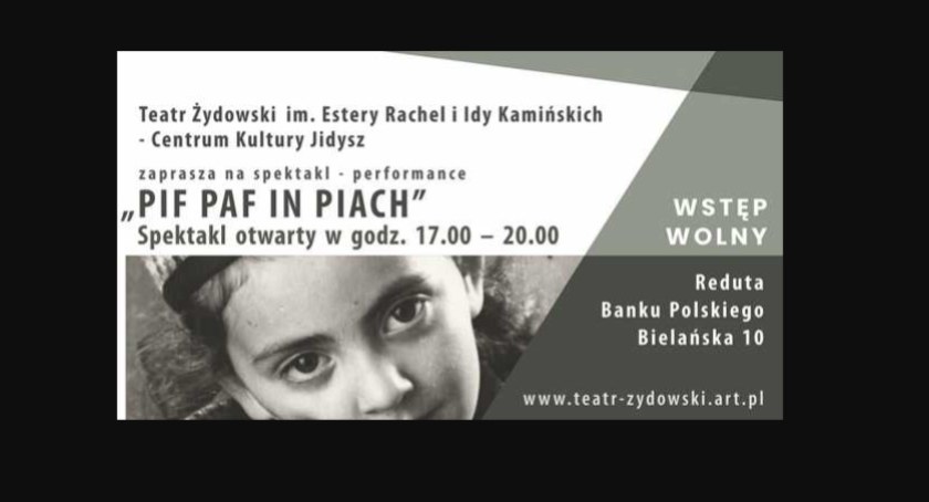 > Pif paf in piach < Międzynarodowy Dzień Pamięci o Ofiarach Holokaustu [TEATR]