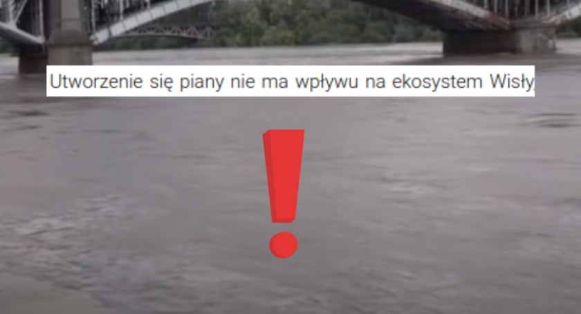 MPWiK uspokaja: piana na Wiśle nie jest zagrożeniem