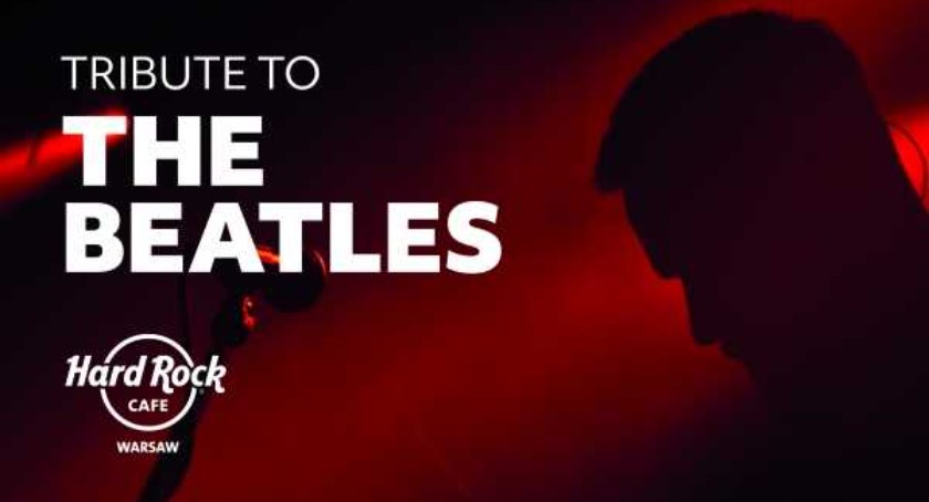 Tribute to The Beatles. Jaki hit jest waszym ulubionym? 