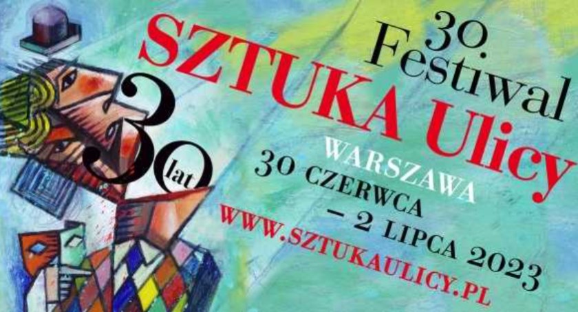 30. Festiwal Sztuka Ulicy: parada, seria pokazów i inne atrakcje!