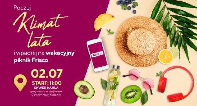 Wczujmy się w to lato! Wakacyjny piknik Frisco jest dla wszystkich
