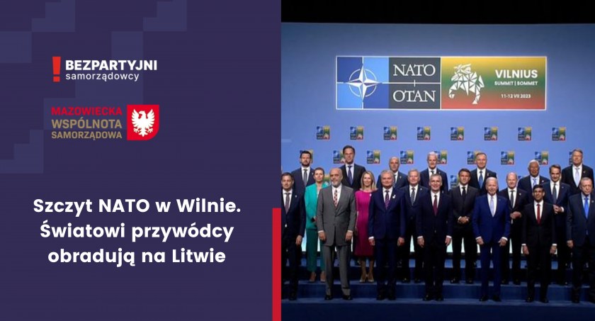 Szczyt NATO w Wilnie. Światowi przywódcy obradują na Litwie