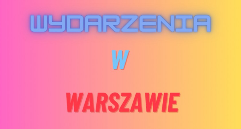 Może tym razem... Spokojny weekend? [LISTA WYDARZEŃ]