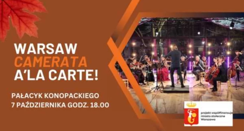 Przed nami wspaniały koncert WARSAW CAMERATA A’LA CARTE