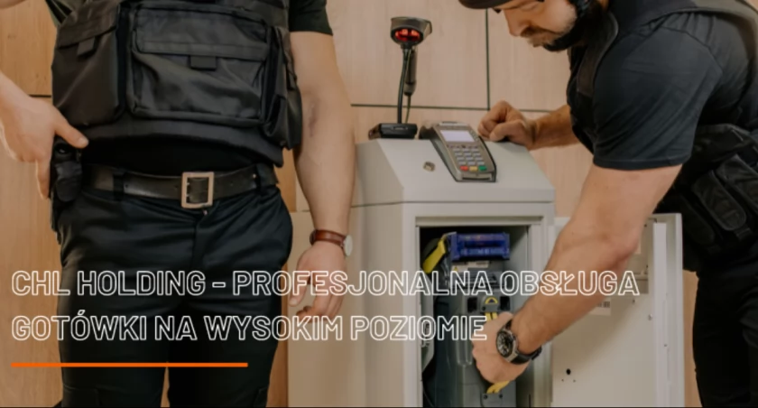 CHL HOLDING - Profesjonalna Obsługa Gotówki na Wysokim Poziomie
