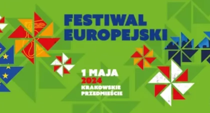 Festiwal Europejski zainauguruje Majówkę!