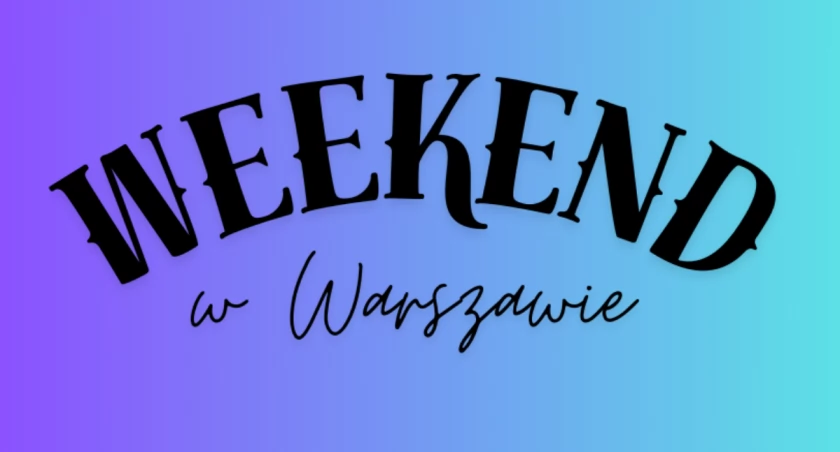  Ten weekend będzie magiczny! [WYDARZENIA]