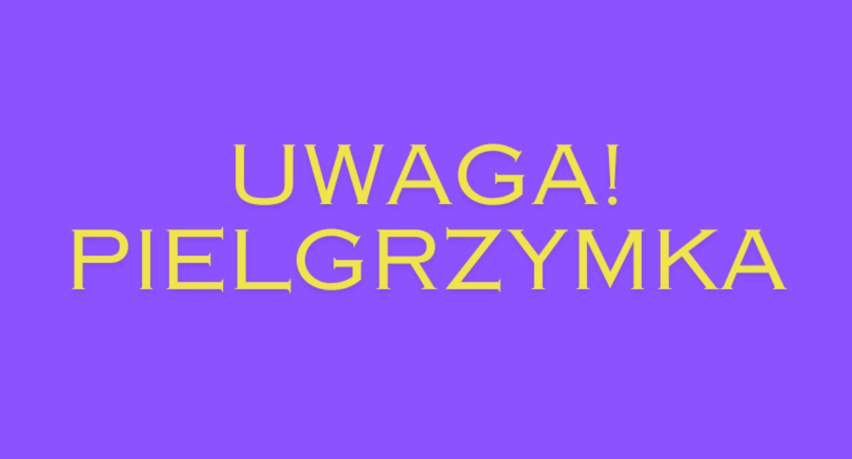 Z Warszawy wyruszą pielgrzymki do Częstochowy