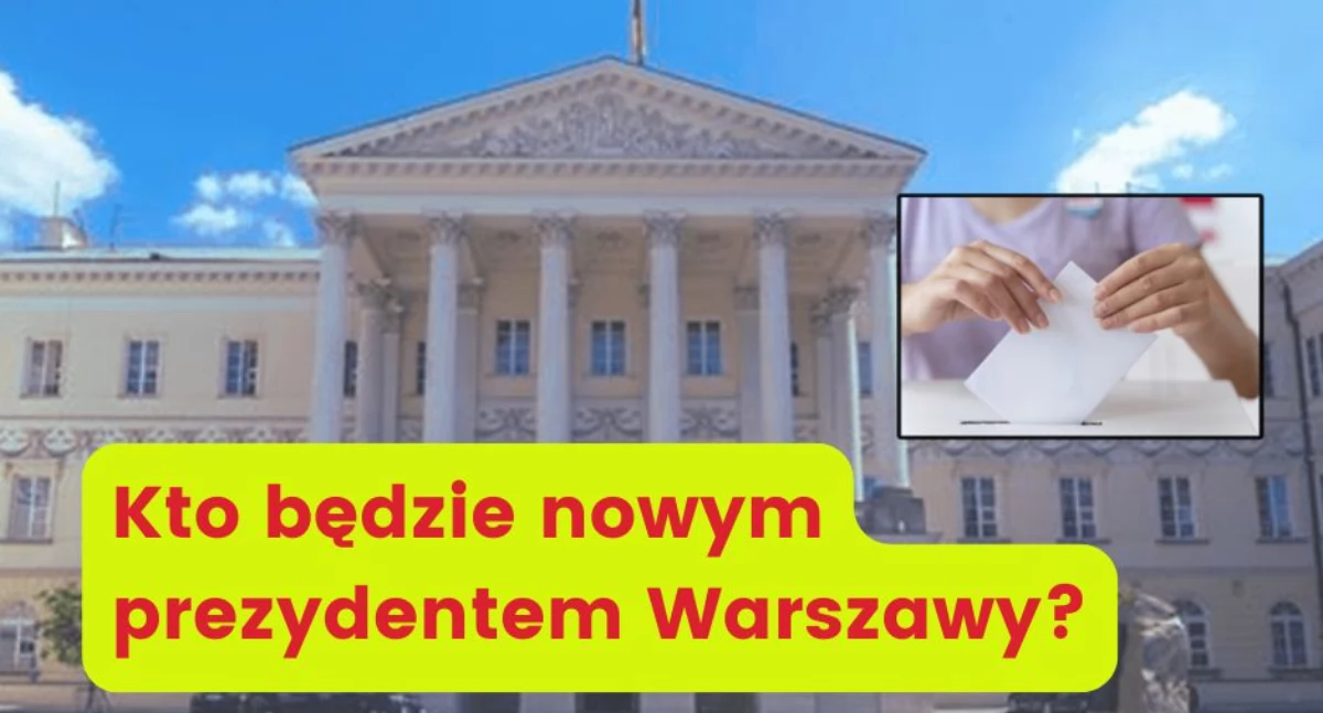 Kto będzie nowym prezydentem Warszawy?