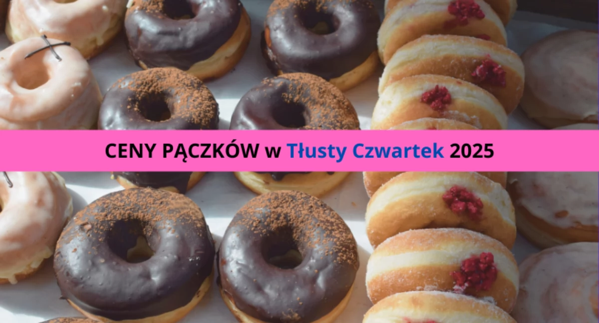 Tłusty Czwartek. Ile w tym roku zapłacimy za pączki?