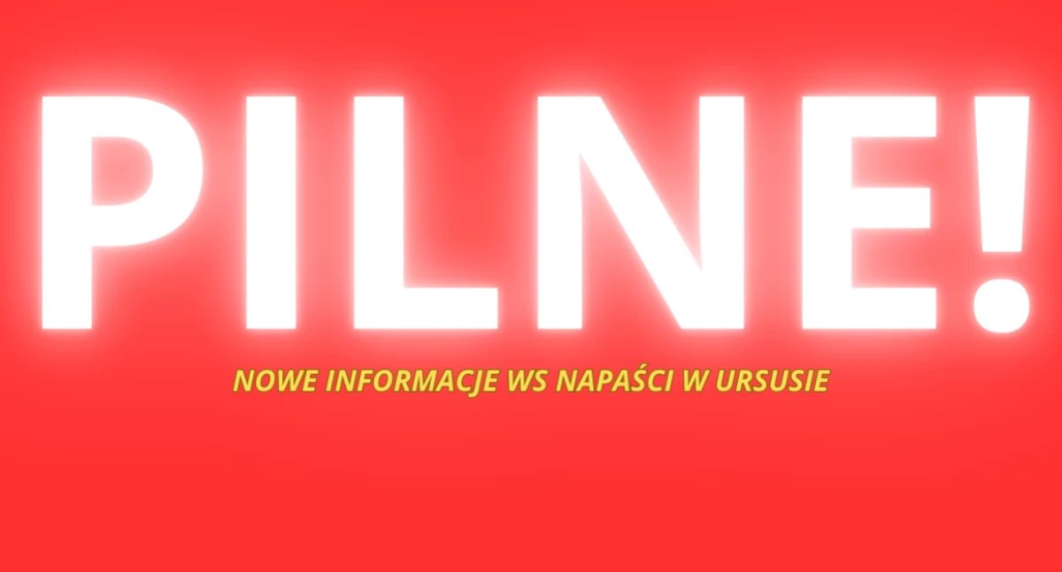 Napaść w Ursusie. Sprawca zatrzymany, ale to bardziej skomplikowane
