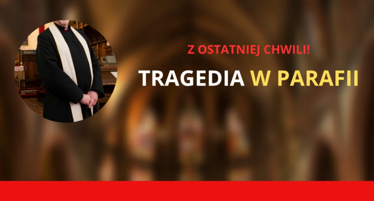 Tragedia w jednej z parafii w Płocku. Nie żyje ksiądz