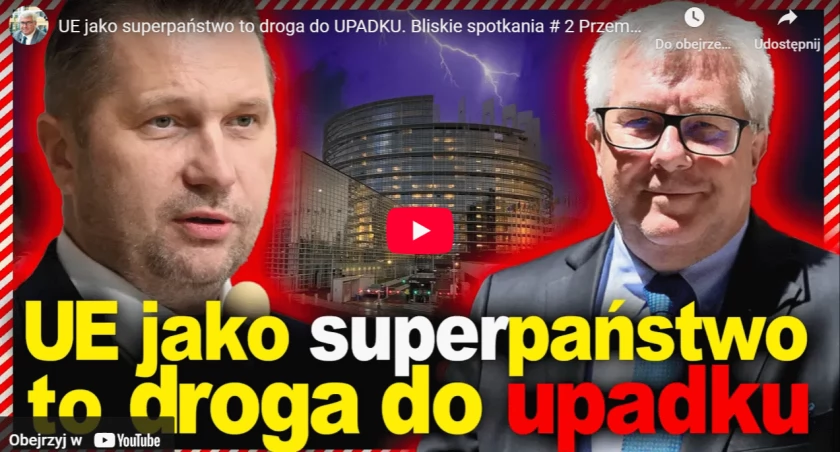 UE jako superpaństwo to droga do UPADKU. Bliskie spotkania # 2 Przemysław Czarnek, Ryszard Czarnecki