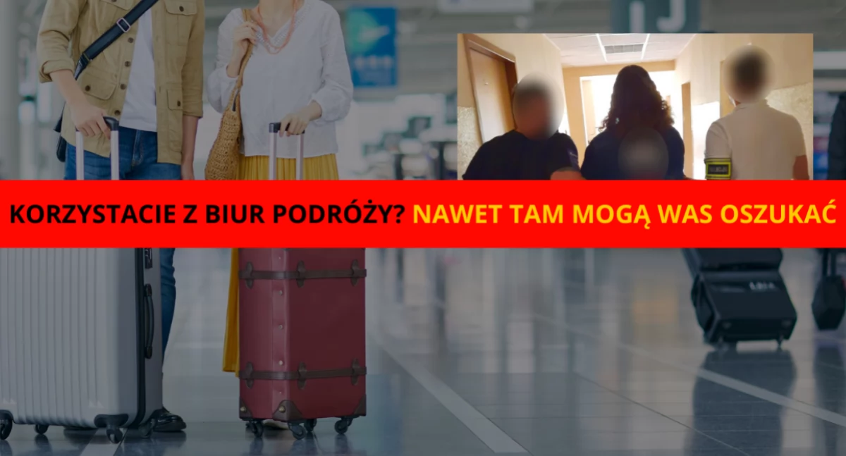 Szajka z warszawskiego biura podróży rozbita. ARESZTOWANIA PRZEPROWADZONO