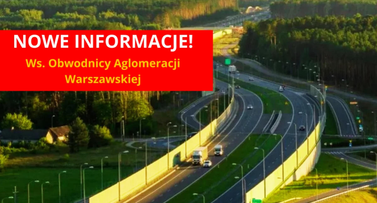Obwodnica Aglomeracji Warszawskiej coraz bliżej. Są nowe informacje!