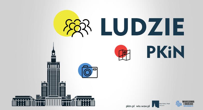 Kim są Ludzie PKiN?