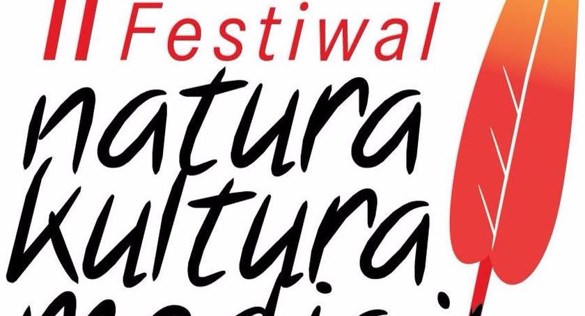 II Festiwal „Natura. Kultura. Media”
