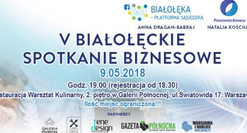 5. Białołęckie Spotkanie Biznesowe już 9 maja