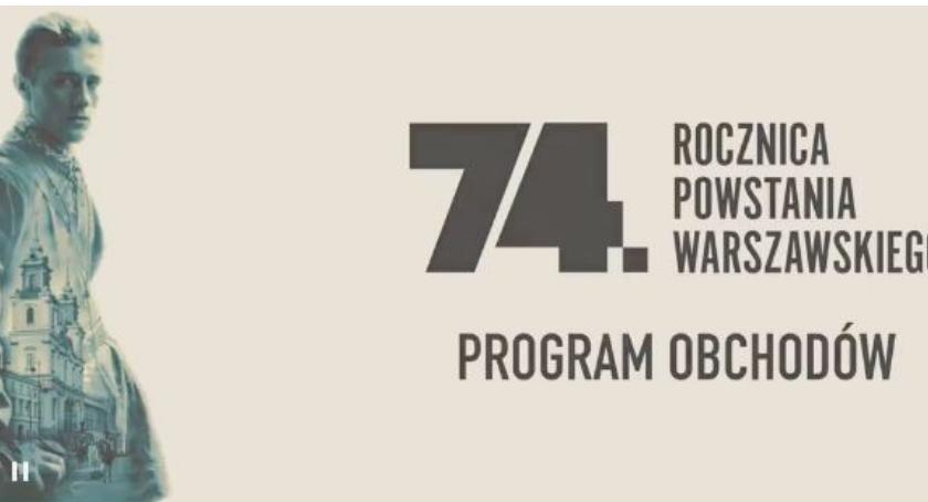 74. rocznica powstania warszawskiego [PROGRAM UROCZYSTOŚCI]