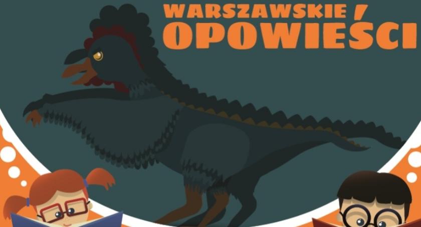 Warszawskie Opowieści - spotkania dla dzieci już od najbliższej soboty