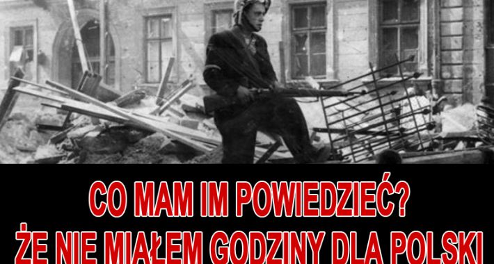Co mam im powiedzieć? Że nie miałem godziny dla Polski!