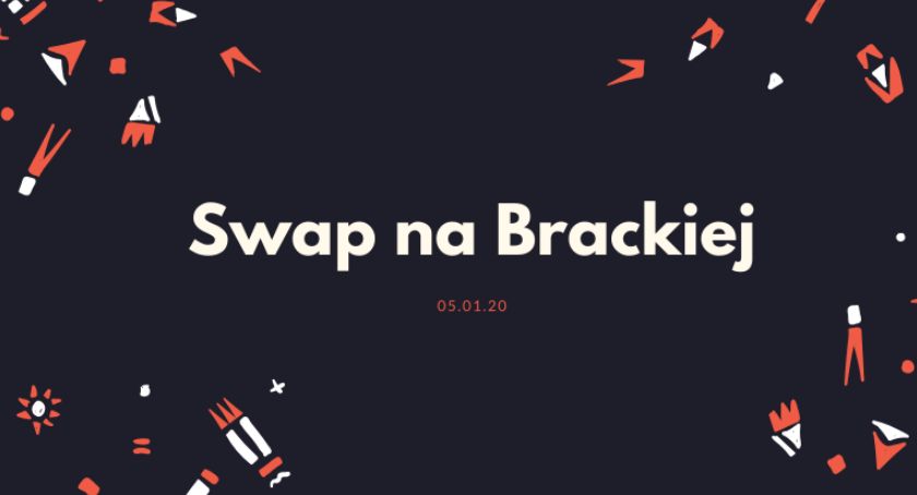 Impreza SWAPowa na Brackiej: wymień stare na nowe!