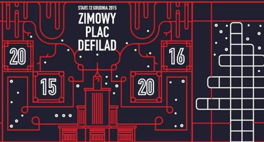 W sobotę rusza Zimowy Plac Defilad 