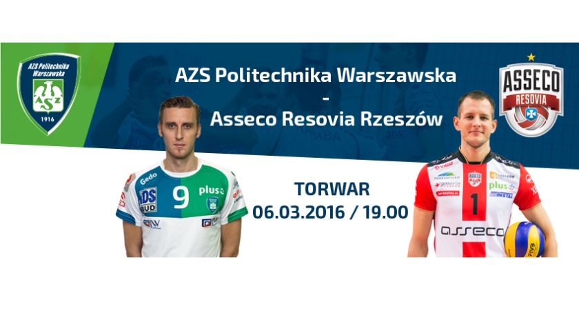 Wygraj bilety na mecz AZS Politechnika Warszawska - Asseco Resovia Rzeszów