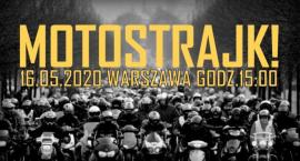 Już niedługo Motostrajk 2020 w Warszawie?!