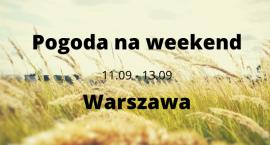Jaka pogoda w Warszawie będzie w ten weekend?