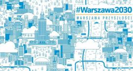 Strategia Warszawa 2030: kultura blisko domu i twórczy potencjał mieszkańców Warszawy