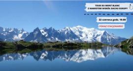 Tour du Mont Blanc – z namiotem wokół Dachu Europy