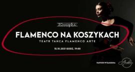 Flamenco w Hali Koszyki [ZAPOWIEDŹ]