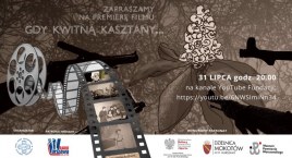 „Gdy kwitną kasztany”. Premiera filmu z ważnym powstańczym przesłaniem