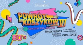 6. Urodziny Hali Koszyki. Przed nami lata 80. [ATRAKCJE]
