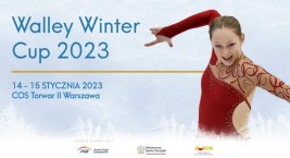 Walley Winter Cup 2023. Łyżwiarstwo figurowe to piękny sport 
