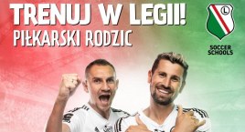 Piłkarski Rodzic Legii: zostań częścią drużyny! 