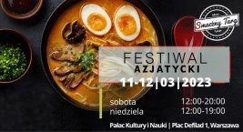 Festiwal Azjatycki wraca, by znowu pozytywnie zaskoczyć! 