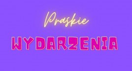 Praskie wydarzenia: Piknik RetroWarszawa i finał Nowego Brzmienia Warszawskich Ulic